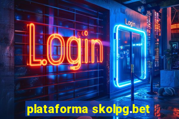 plataforma skolpg.bet